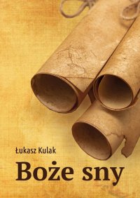 Boże sny - Łukasz Kulak - ebook