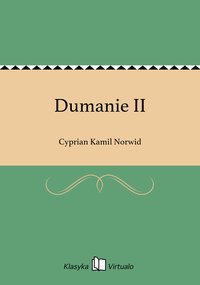 Dumanie II - Cyprian Kamil Norwid - ebook