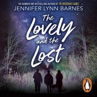 Lovely and the Lost - Jennifer Lynn Barnes - audiobook
