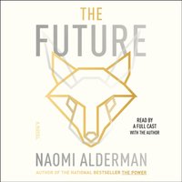 Future - Naomi Alderman - audiobook