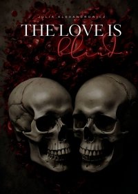 the love is blind - Julia Alexandrowicz - ebook