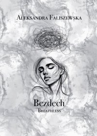 Bezdech - Aleksandra Faliszewska - ebook