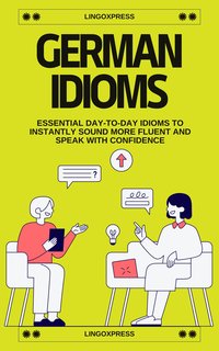 German Idioms - Opracowanie zbiorowe - ebook