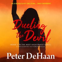 Dueling the Devil - Peter DeHaan - audiobook