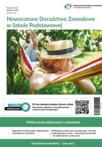 Nowoczesne Doradztwo Zawodowe w Szkole Podstawowej. Numer 60. Wykluczenie edukacyjne i zawodowe - Opracowanie zbiorowe - eprasa