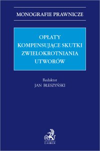 Opłaty kompensujące skutki zwielokrotniania utworów - Wiktoria Jaromska-Gumkowska - ebook