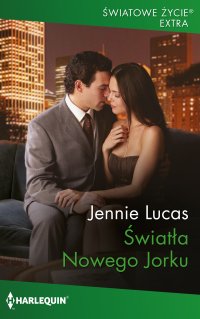 Światła Nowego Jorku - Jennie Lucas - ebook