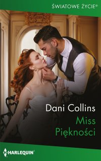 Miss Piękności - Dani Collins - ebook