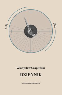 Dziennik 1958-1981 - Władysław Czapliński - ebook