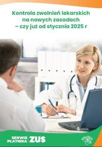 Kontrola zwolnień lekarskich na nowych zasadach – czy już od stycznia 2025 r. - Katarzyna Jankowska - ebook