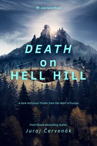 Death on Hell Hill - Juraj Červenák - ebook