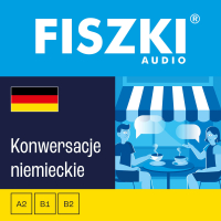 FISZKI audio. Niemiecki. Konwersacje - Kinga Perczyńska - audiobook