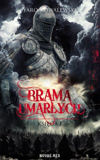 Brama umarłych - Yaro Kowalewski - ebook