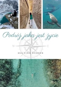 Podróż jaką jest życie - Malvina Dunder - ebook