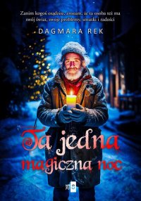 Ta jedna magiczna noc - Dagmara Rek - ebook