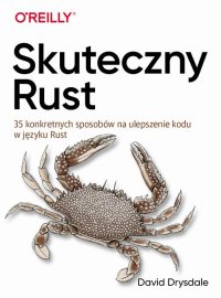 Skuteczny Rust - David Drysdale - ebook