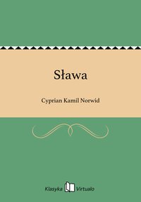 Sława - Cyprian Kamil Norwid - ebook