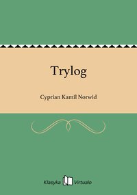 Trylog - Cyprian Kamil Norwid - ebook