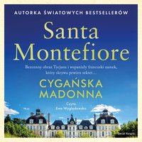 Cygańska madonna - Santa Montefiore - audiobook