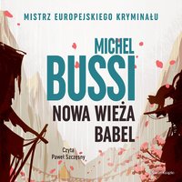 Nowa wieża Babel - Michel Bussi - audiobook