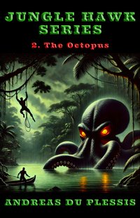 The Octopus - Du Plessis Andreas - ebook