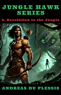 Revolution in the Jungle - Andreas Du Plessis - ebook