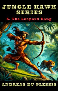 The Leopard Gang - Andreas Du Plessis - ebook