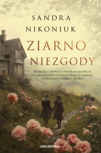 Ziarno niezgody - Sandra Nikoniuk - ebook