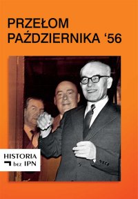 Przełom Października '56 - Paweł Dybicz - ebook