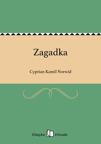 Zagadka - Cyprian Kamil Norwid - ebook