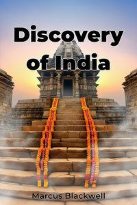 Discovery of India - Marcus Blackwell - ebook