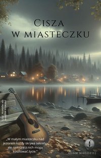 CISZA W MIASTECZKU - Adam Magdziej - ebook