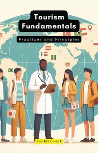 Tourism Fundamentals - Aadrika Nair - ebook