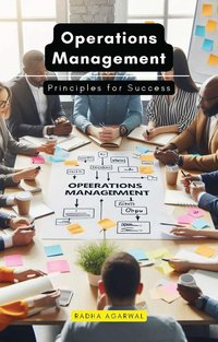 Operations Management - Radha Agarwal - ebook