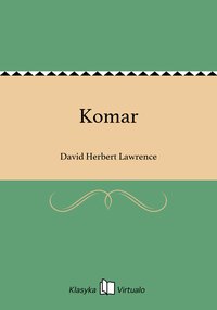Komar - David Herbert Lawrence - ebook