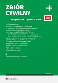 Kodeks cywilny. Kodeks postępowania cywilnego. Dochodzenie roszczeń w postępowaniu grupowym. Kodeks rodzinny i opiekuńczy. Prawo prywatne międzynarodowe. Prawo właściwe dla zobowiązań umownych (Rzym I). - Opracowanie zbiorowe - ebook