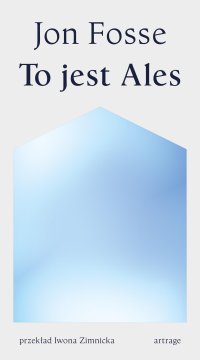 To jest Ales - Jon Fosse - ebook