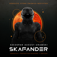 Skafander. Tom 1 - Szczepan August Urawski - audiobook