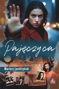 Pajęczyca - Mariusz Leszczyński - ebook