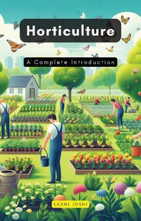 Horticulture - Laxmi Joshi - ebook