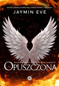 Opuszczona - Jaymin Eve - ebook