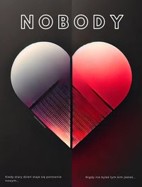 Nobody - Jakub Wójtowicz - ebook