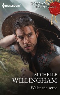 Waleczne serce - Michelle Willingham - ebook