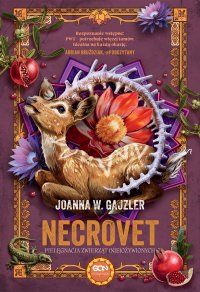 Necrovet. Pielęgnacja zwierząt (nie)ożywionych - Joanna W. Gajzler - ebook