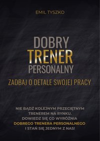 Dobry Trener Personalny - Emil Tyszko - ebook