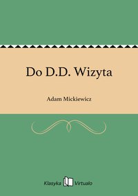 Do D.D. Wizyta - Adam Mickiewicz - ebook