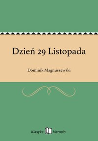 Dzień 29 Listopada - Dominik Magnuszewski - ebook