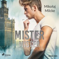 Mister, Mister - Mikołaj Milcke - audiobook