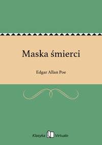 Maska śmierci - Edgar Allan Poe - ebook