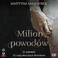 Milion powodów - Martyna Majewska - audiobook